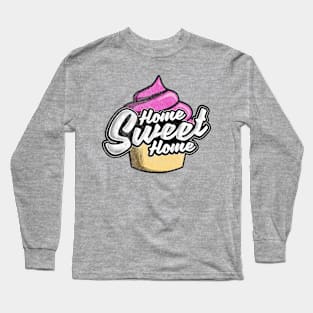 Home Sweet Home Long Sleeve T-Shirt